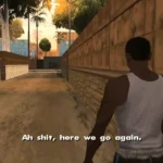 CJ nói "Ah shit... here we go again" trong cảnh mở đầu Grand Theft Auto San Andreas